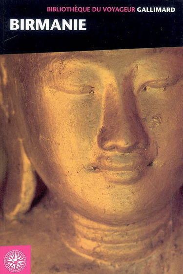 Birmanie : (Myanmar)
