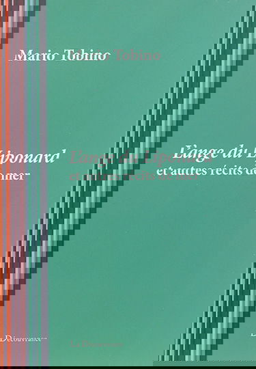 L'ange du Liponard : et autres récits de mer