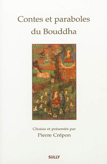 Contes et paraboles du Bouddha