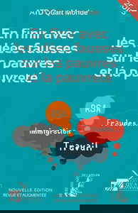 En finir avec les idées fausses sur les pauvres et la pauvreté