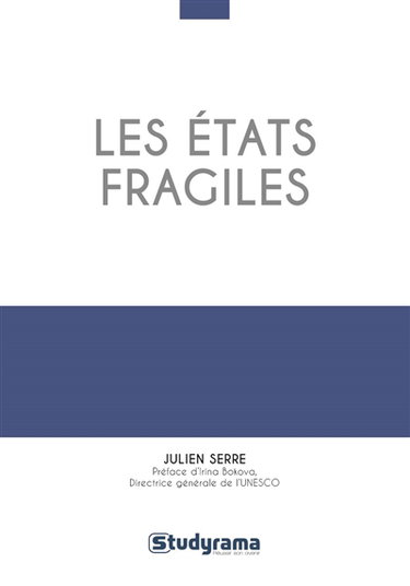 Couverture de Les Etats fragiles : manuel théorique et pratique
