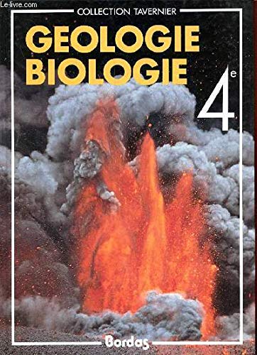Géologie, biologie : 4e, livre de l'élève