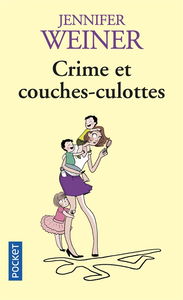 Crime et couches-culottes