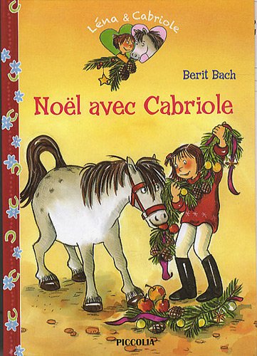 Léna et Cabriole. Vol. 8. Noël avec Cabriole