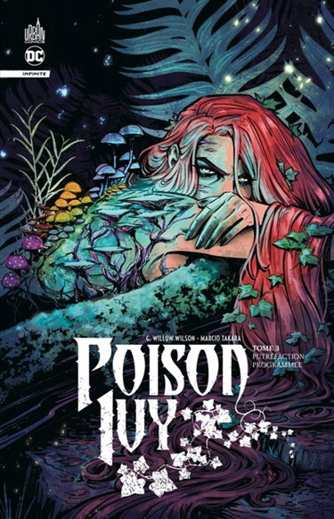 Couverture de Poison Ivy. Vol. 3. Putréfaction programmée