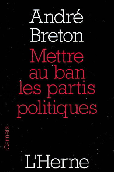 Mettre au ban les partis politiques