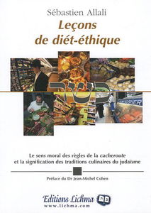 Leçons de diét-éthique : Le sens moral des règles du "Cacher" dans le judaïsme