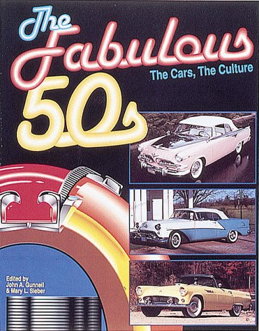 Couverture de The Fabulous '50s: The Cars, the Culture