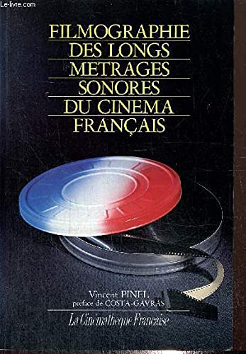 Filmographie des longs métrages sonores du cinéma français