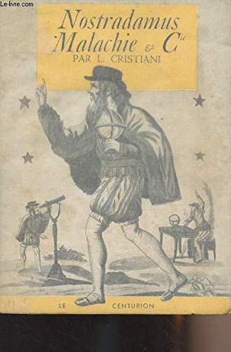 Nostradamus, Malachie & Cie