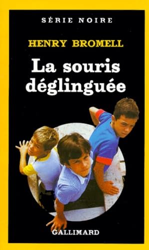 La Souris déglinguée
