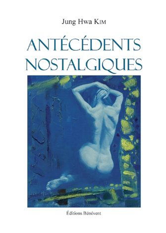 Antecedents Nostalgies