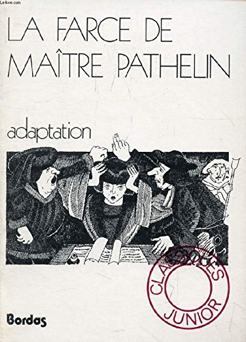 Couverture de La Farce de Maitre Pathelin