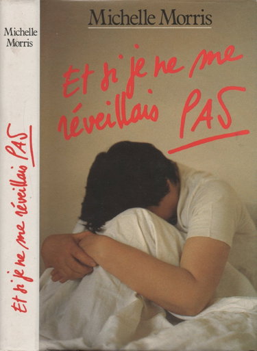 Couverture de Et si je ne me reveillais pas par Michelle Morris
