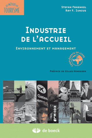 Industrie de l'accueil : environnement et management