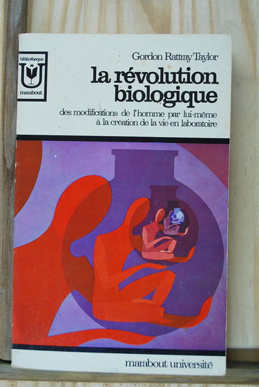 La révolution biologique