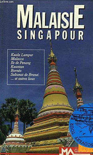 Malaisie : Singapour