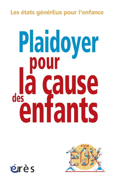 Plaidoyer pour la cause des enfants