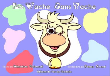 La vache sans tache