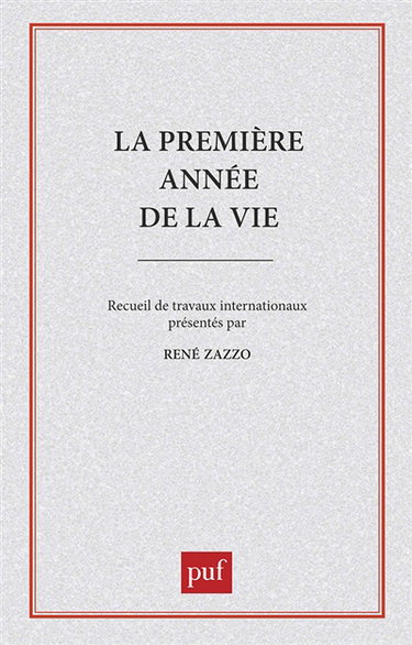 La Première année de la vie