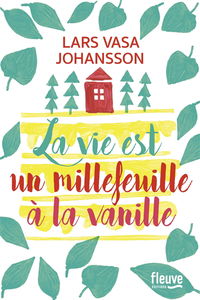 La vie est un millefeuille à la vanille