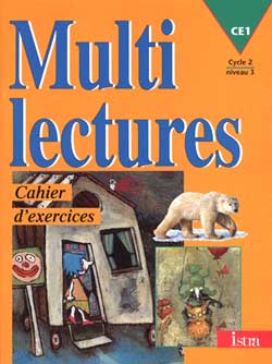 Multilectures, CE1, cycle 2 niveau 3 : cahier d'exercices