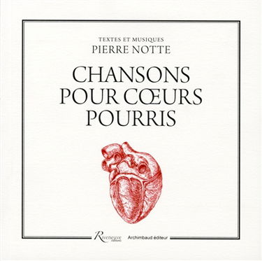 Chansons pour coeurs pourris