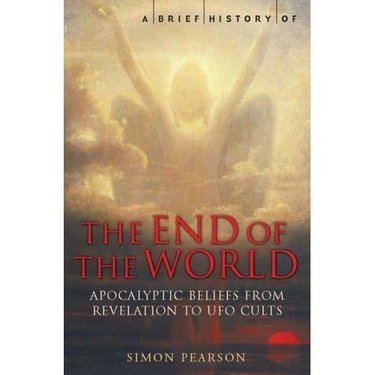 Couverture de A Brief History of the End of the World