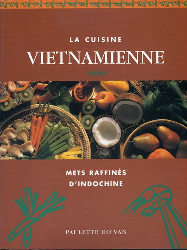 La cuisine vietnamienne