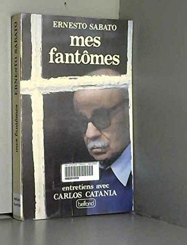 Mes fantômes : entretiens avec Carlos Catania