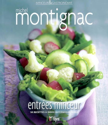 Entrées minceur : 50 recettes à index glycémique faible