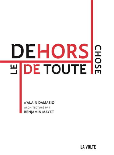 Le Dehors de toute chose. La zone du Dedans : réflexions sur une société sans air