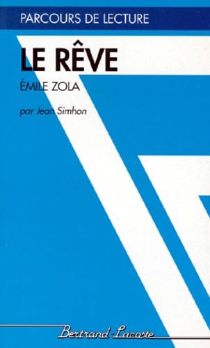 Le Rêve, d'Emile Zola