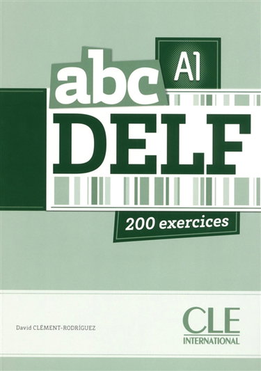 Couverture de Abc DELF, A1 : 200 exercices