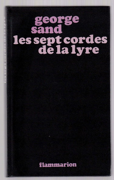 Couverture de Les Sept cordes de la lyre : le `Faust' de George Sand par George Sand