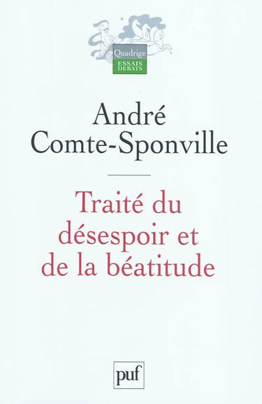 Traité du désespoir et de la béatitude