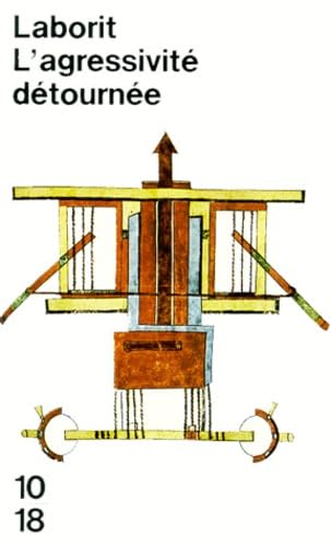 L'Agressivité détournée : introduction à une biologie du comportement social