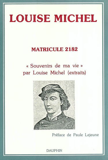 Matricule 2182 : souvenirs de ma vie (extraits)