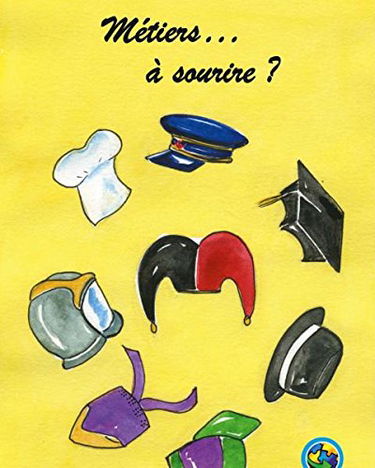Metiers... à sourire?