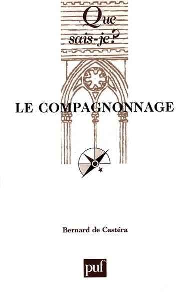 Le compagnonnage : culture ouvrière