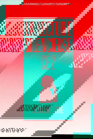 La lecture silencieuse CE2, 2e livre