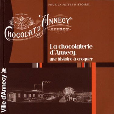 La chocolaterie d'Annecy: Une histoire à croquer