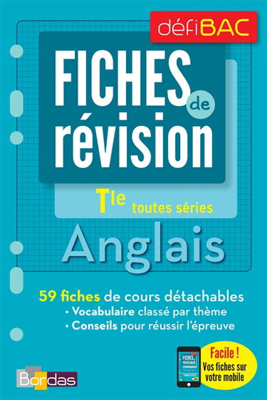 Anglais, terminale toutes séries : fiches de révision