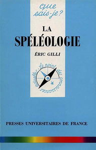 La spéléologie