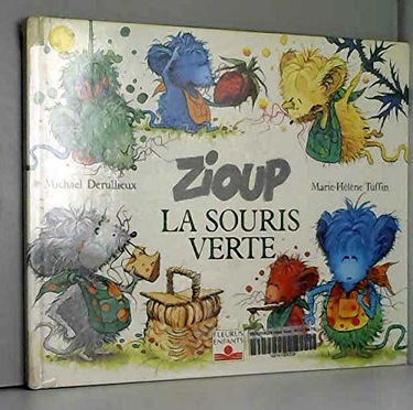 Zioup la souris verte