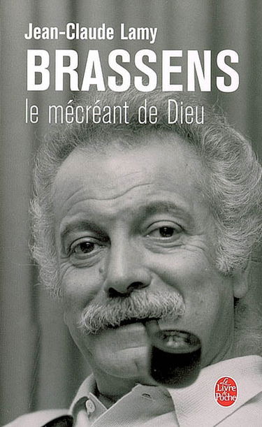 Brassens : le mécréant de Dieu