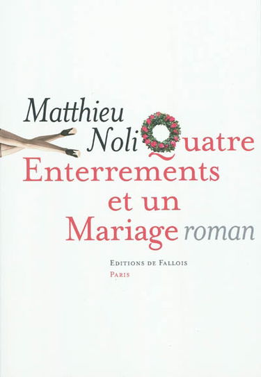 Quatre enterrements et un mariage