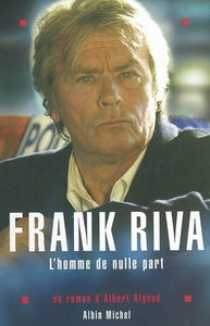 Franck Riva, l'homme de nulle part