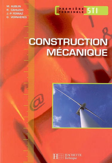 Construction mécanique première terminale STI