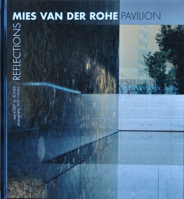 Couverture de Mies Van Der Rohe Pavillon: Reflections